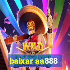 baixar aa888